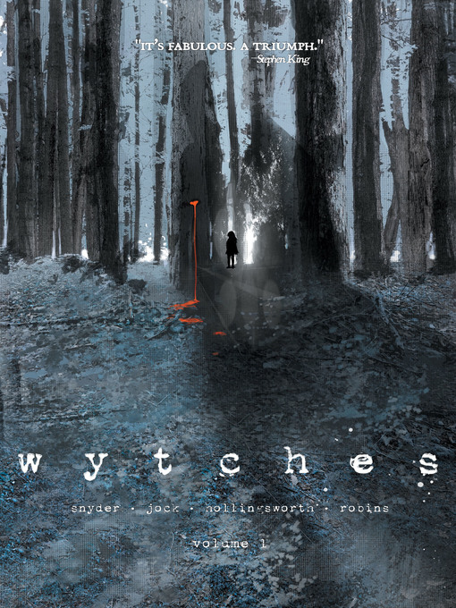 Title details for Wytches by Scott Snyder - Wait list
